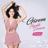Ayrılık Zamanı Remixes