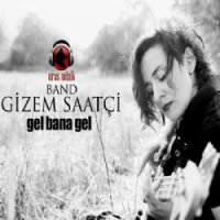 Gel Bana Gel