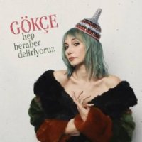 Hep Beraber Deliriyoruz