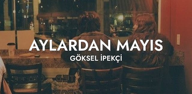 Aylardan Mayıs