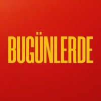 Bugünlerde