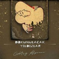 Dokunulacak Yıldızlar