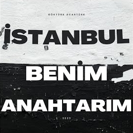 İstanbul Benim Anahtarım