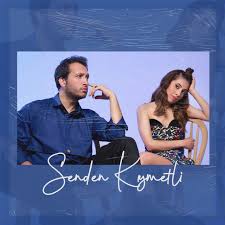 Senden Kıymetli
