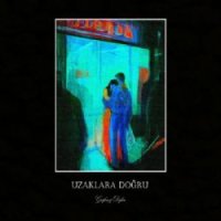 Uzaklara Doğru