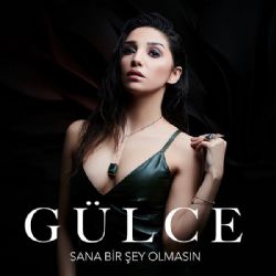 Sana Bir Şey Olmasın