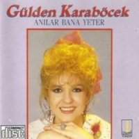 Anılar Bana Yeter