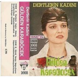 Dertlerin Kadını