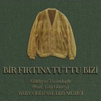 Bir Fırtına Tuttu Bizi