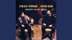 Boşver Yalan Dünya