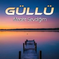 Medet Sevdiğim