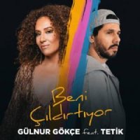 Beni Çıldırtıyor