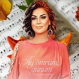 Ay Ömrüm Günüm