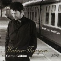 Gitme Gülüm