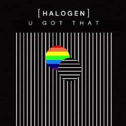 U Got That