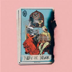 Now Or Never