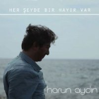 Her Şeyde Bir Hayır Var