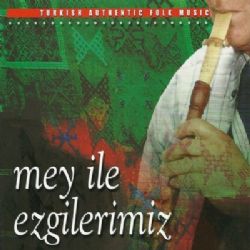 Mey İle Ezgilerimiz