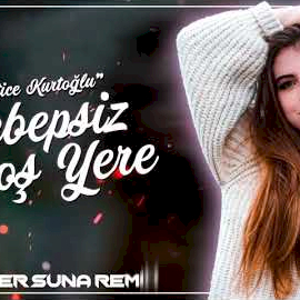 Sebepsiz Boş Yere