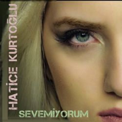 Sevemiyorum