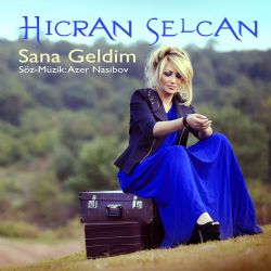 Sana Geldim
