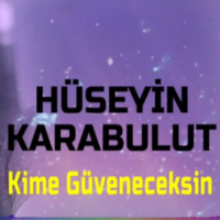 Kime Güveneceksin