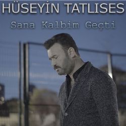 Sana Kalbim Geçti