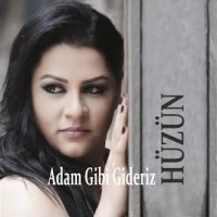 Adam Gibi Gideriz