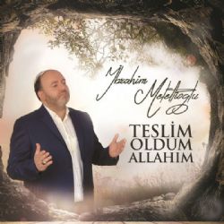 Teslim Oldum Allahım