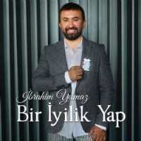Bir İyilik Yap