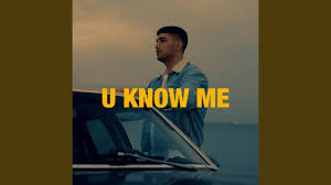 U Know Me