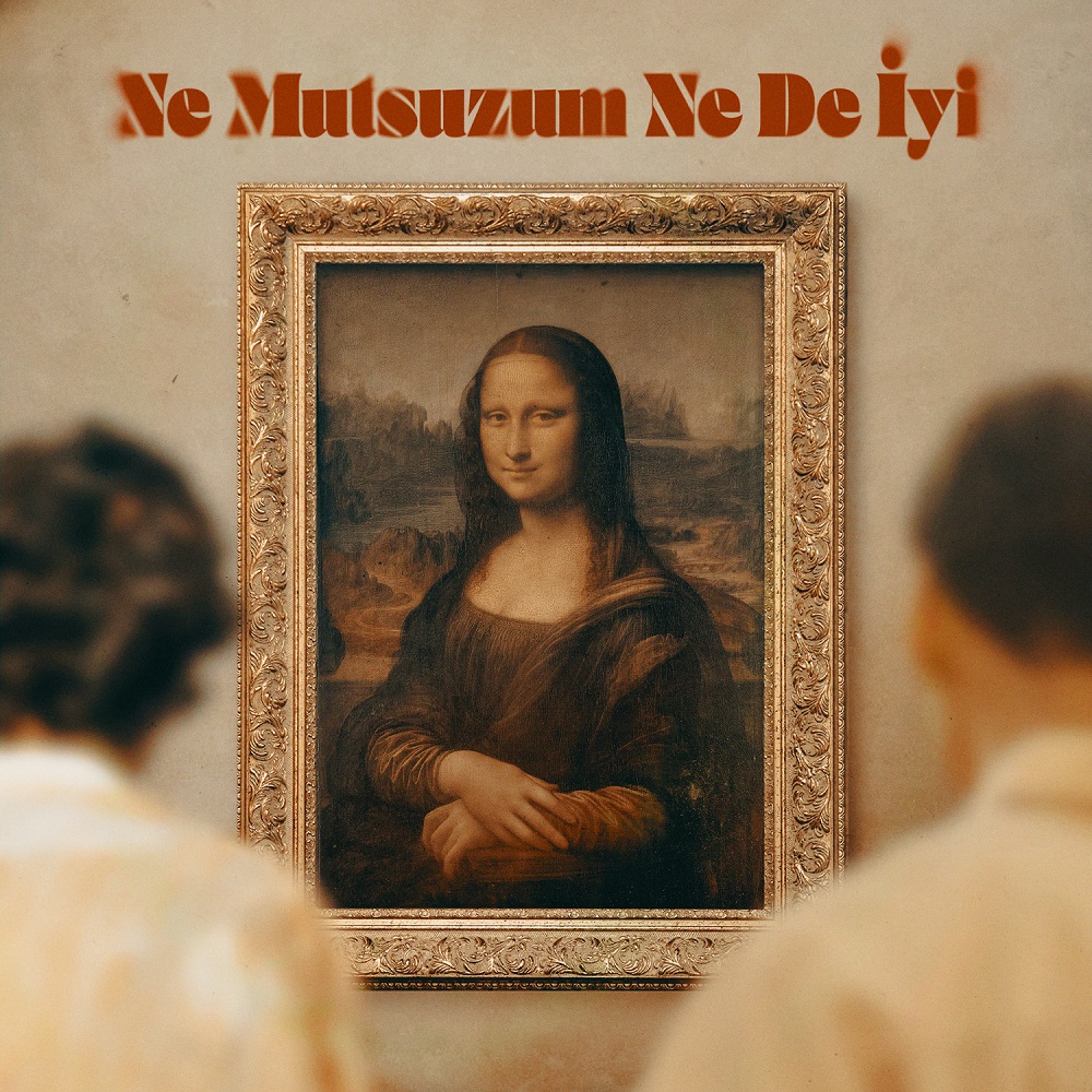 Ne Mutsuzum Ne De Iyi