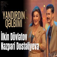 Yandırdın Qelbimi