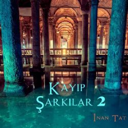 Kayıp Şarkılar 2