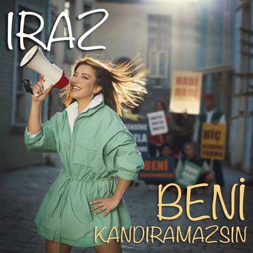 Beni Kandıramazsın