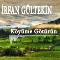 Köyüme Götürün