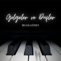 Gölgeler Ve Düşler