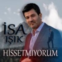 Hissetmiyorum
