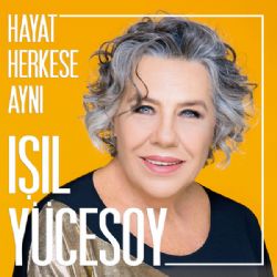 Hayat Herkese Aynı