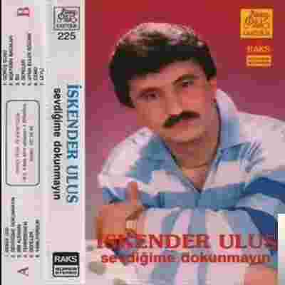 Sevdiğime Dokunmayın