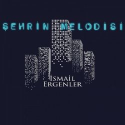 Şehrin Melodisi