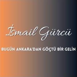 Bugün Ankaradan Göçtü Bir Gelin