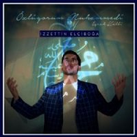 Özlüyorum Muhammedi