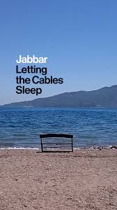 Letting The Cables Sleep