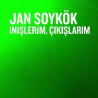 İnişlerim Çıkışlarım