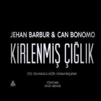 Kirlenmiş Çığlık