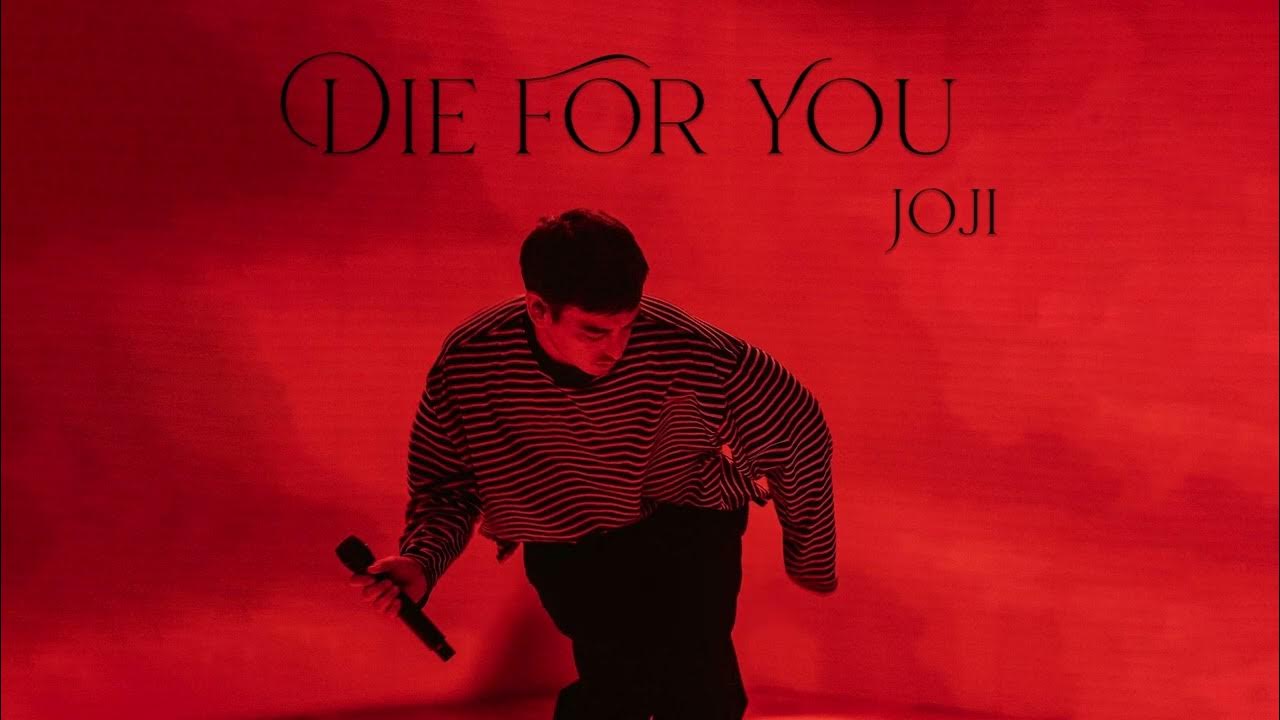 Die For You