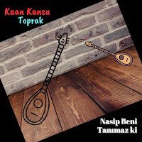 Nasip Beni Tanımaz Ki