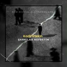 Şarkılar Nefretim
