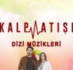Kalp Atışı Dizi Müzikleri